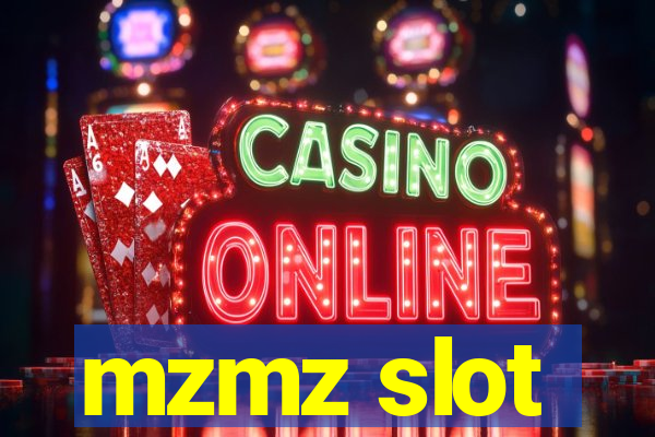 mzmz slot